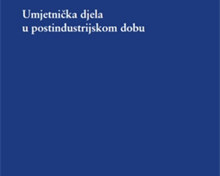 Objavljena knjiga "Slika i mit: umjetnička djela u postindustrijskom dobu"